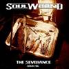 Soulwound : The Severance